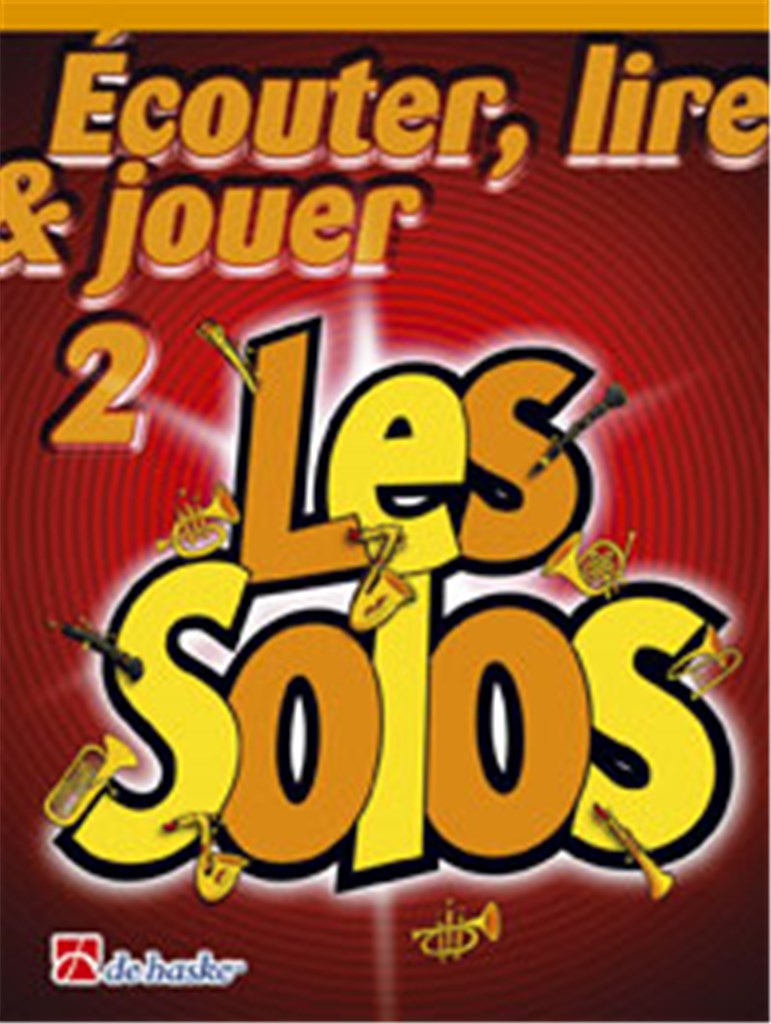 Écouter, Lire & Jouer 2- Les Solos